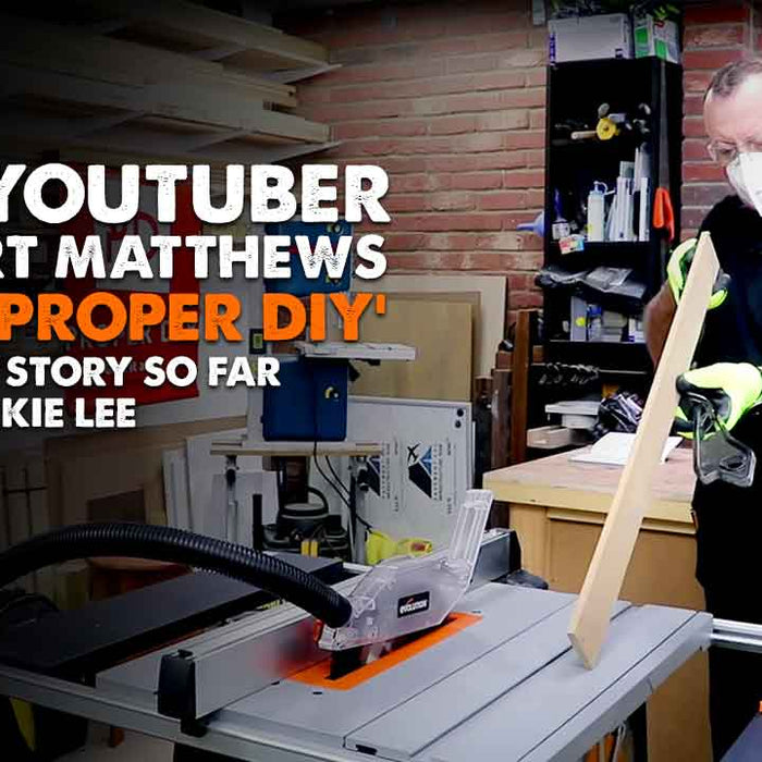 Stuart Matthews AKA Proper DIY interview - Evolution Power Tools UK